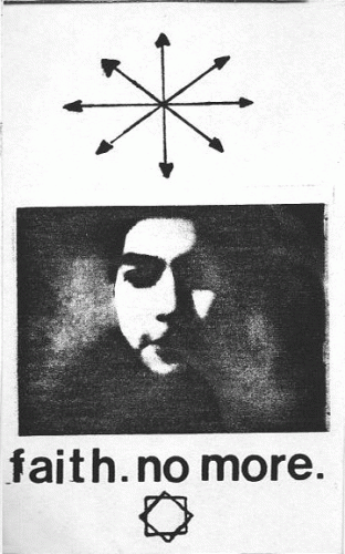 Faith No More : Faith. No More. (1983 Demo)